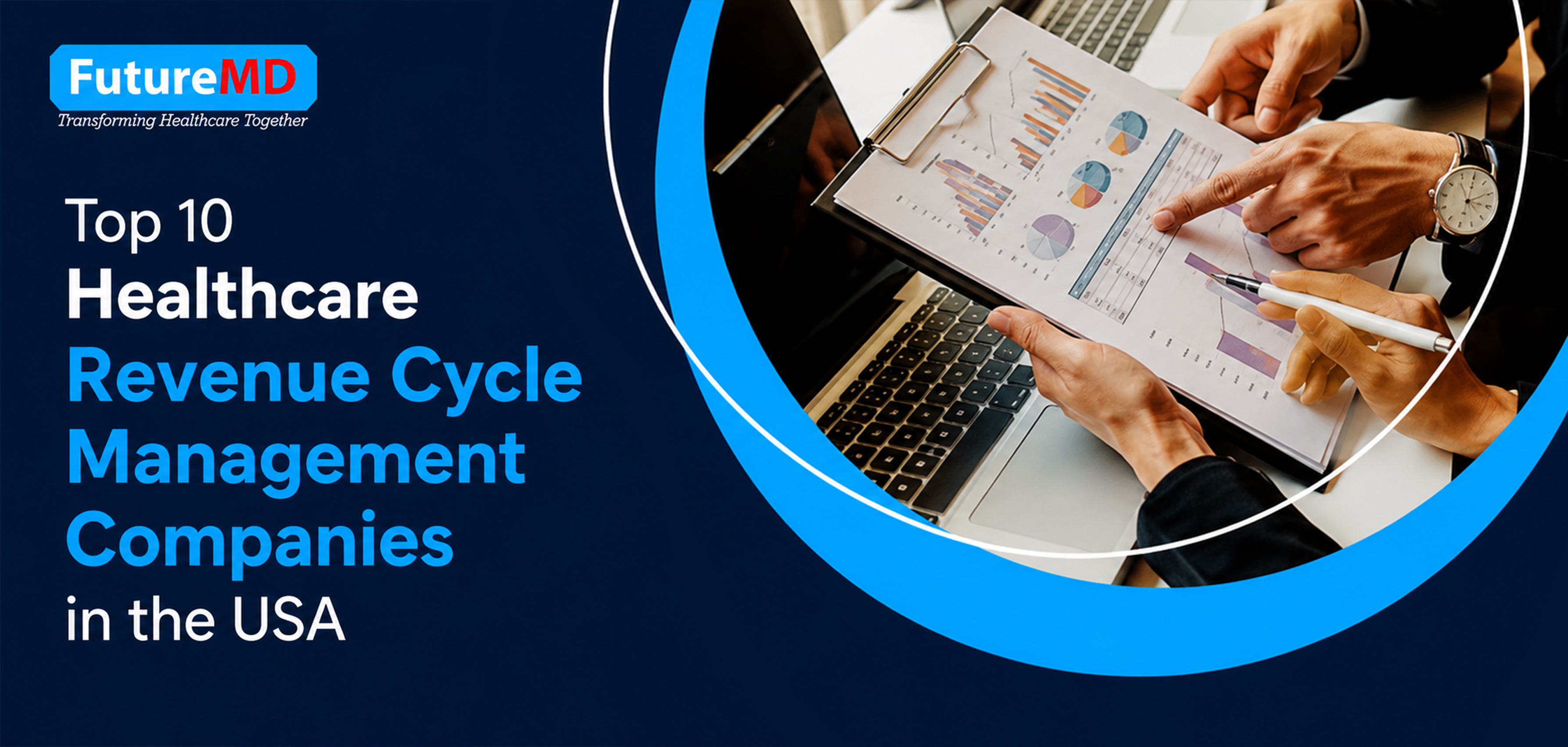 Top 10 Healthcare Revenue Cycle Management Companies in the USA